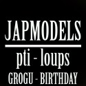 MASTER CLASS JAPMODELS - PTI LOUP - GROGU BIRTHDAY